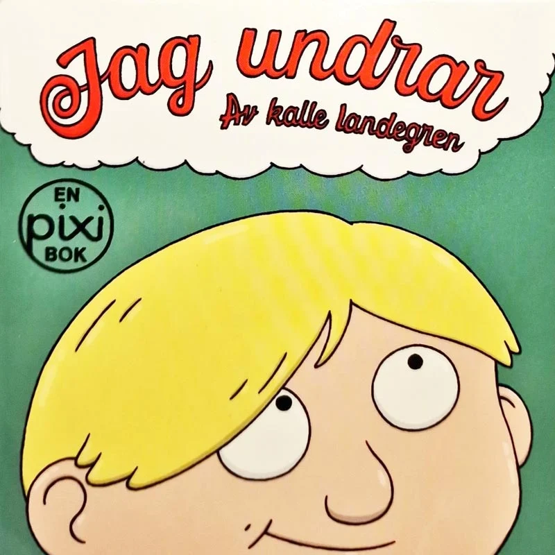 Jag undrar … av Kalle Landegren (Pixibok)