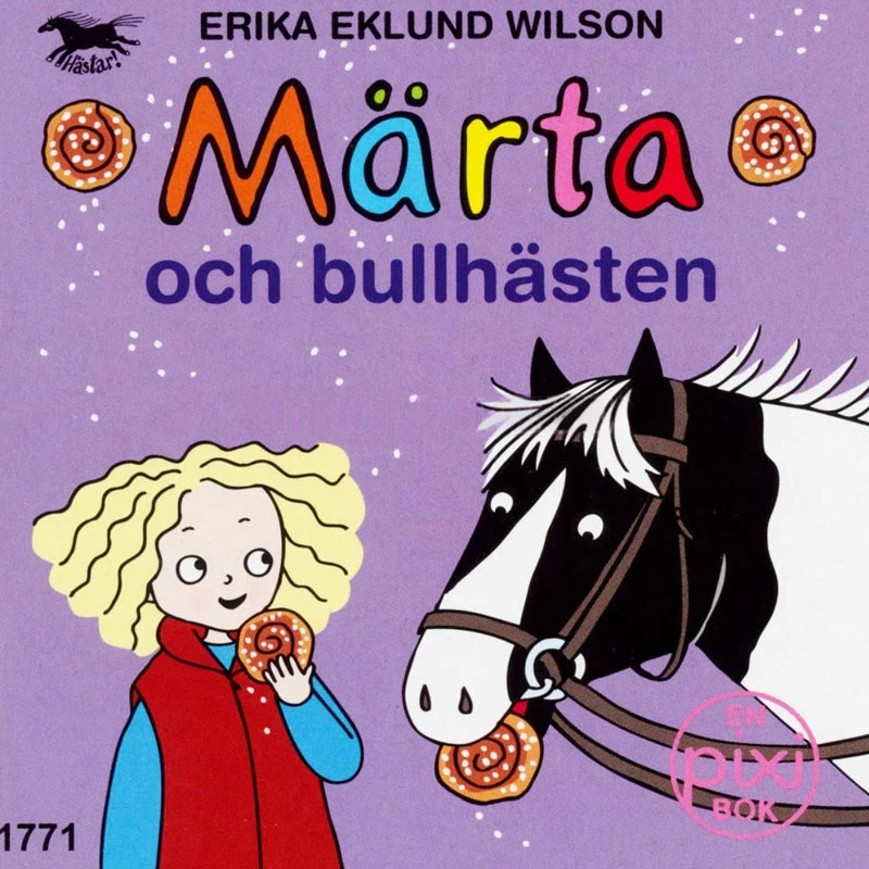 Märta och bullhästen av Erika Eklund Wilson (Pixibok)