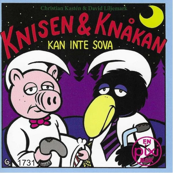 Knisen och Knåkan kan inte sova av David Liljemark och Christian Kastén (Pixibok)