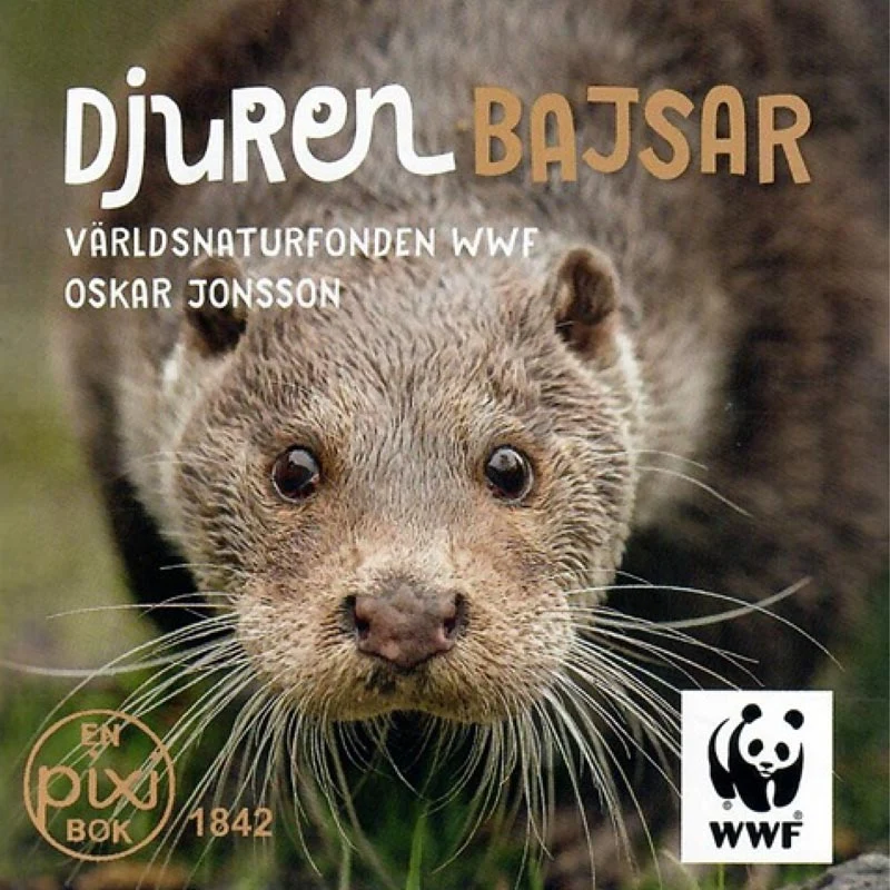 Djuren bajsar av WWF Världsnaturfonden och Oskar Jonsson (Pixibok)