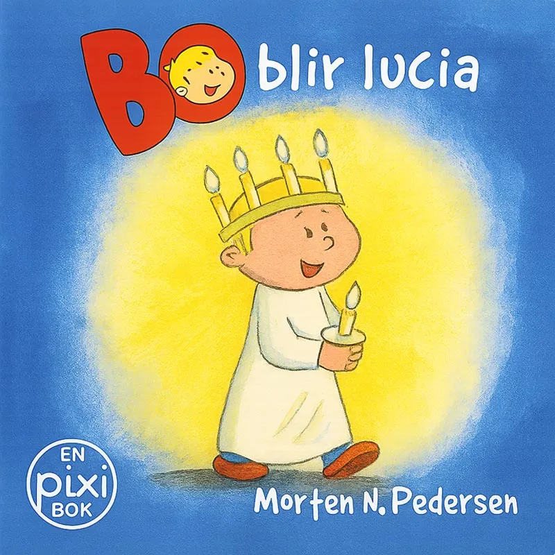 Bo blir lucia av Morten N Pedersen (Pixibok)