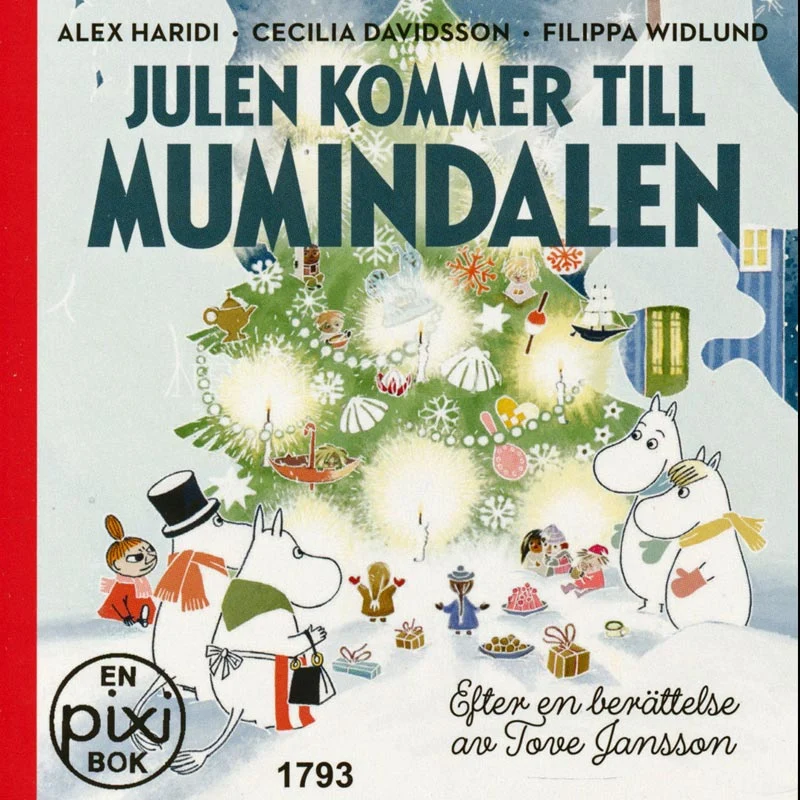 Julen kommer till Mumindalen av Tove Jansson (Pixibok)