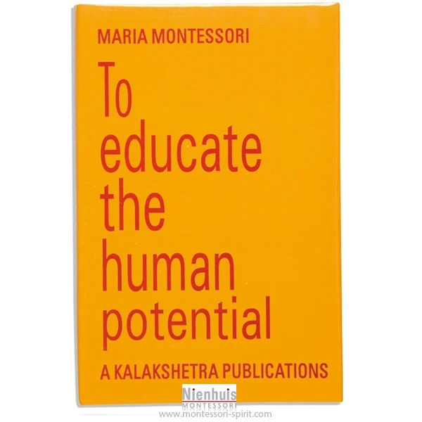To educate the human potential