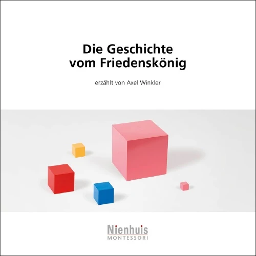 Die Geschichte des Friedenskönigs